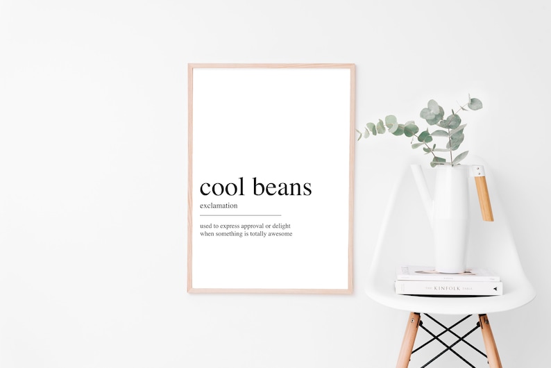 Cool Beans definition Print Printable Wall Art Quote Print Etsy