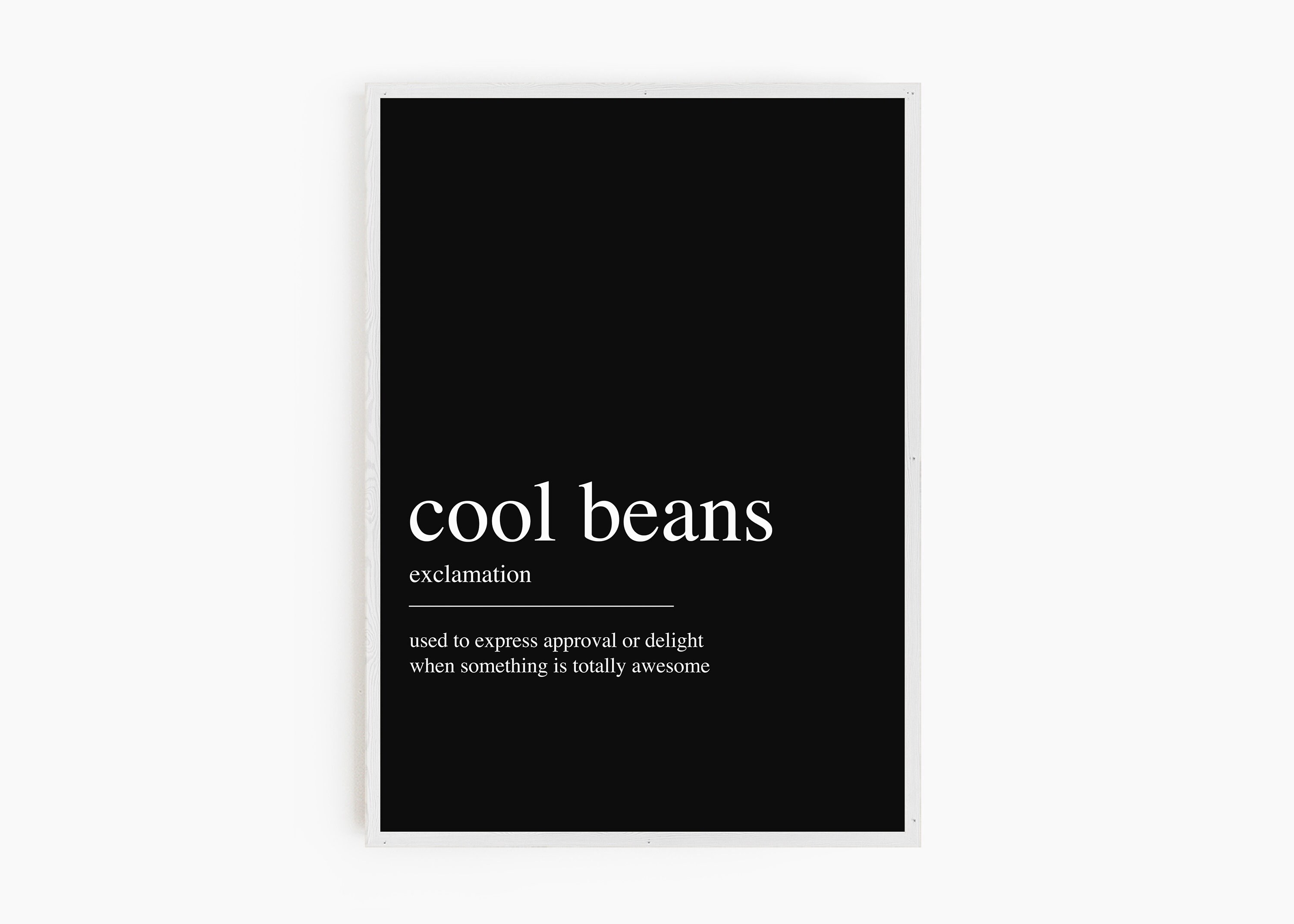 Cool Beans definition Print Printable Wall Art Funny Quote Etsy