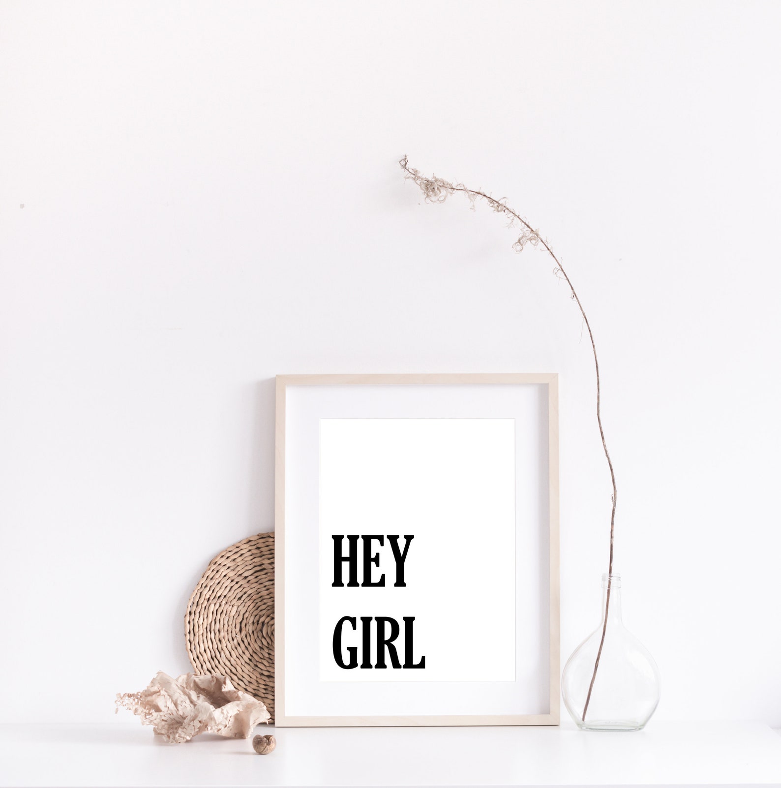 Hey Girl Print Printable Wall Art Quote Print Digital Etsy