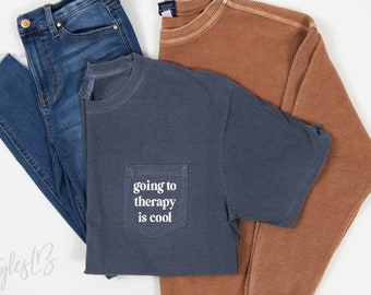 Going to therapy is cool UNISEX shirt, Mental health awareness, Mental health shirt, Going to therapy is cool