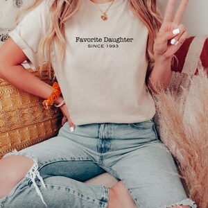 Favorite daughter sweatshirt, gift for daughter, Family humor, daughter sweatshirt image 6