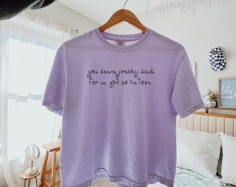 you seem pretty sad for a girl so in love, Comfort Colors crop Shirt, concert tshirt