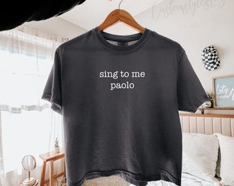 sing to me paolo shirt, lizzie mcguire shirt, lizzie concert, trendy shirt, 2000s tshirt