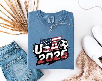 USA 2026 Shirt, 2026 World Cup Shirt, World Cup T-Shirt, USA World Cup, Comfort Color Shirt