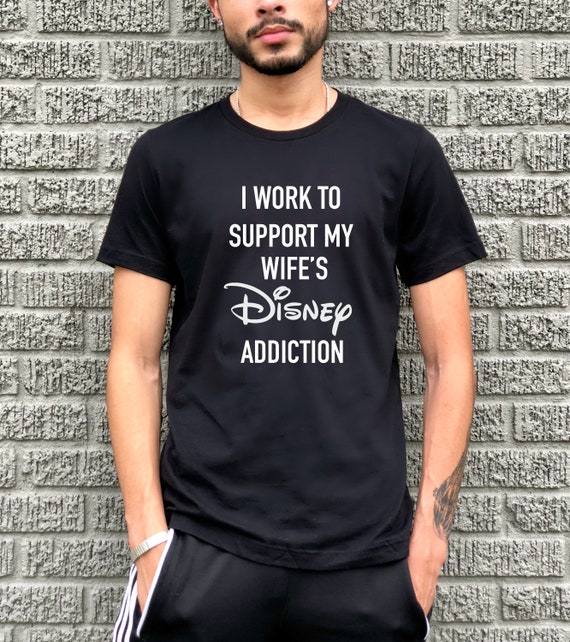 Disney Addiction Shirt Gift 