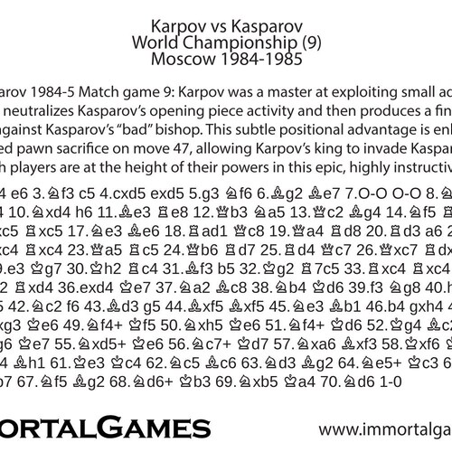 Karpov vs Kasparov | World Championship Chess Moscow 84/85 | Game 9 shops | Immortal Games Chess Print Gifts