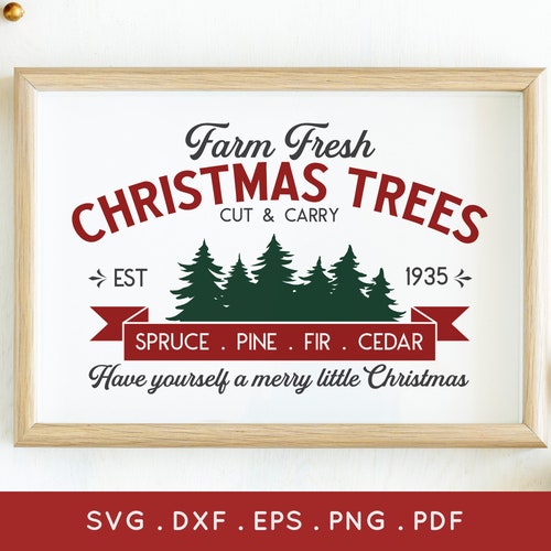 Christmas Tree Farm Cut File // SVG PNG DXF Farm Fresh Etsy