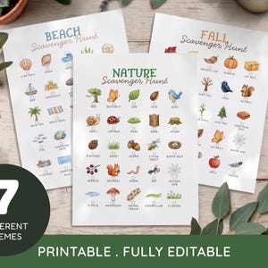 May include: Three printable scavenger hunt sheets with nature, beach, and fall themes. Each sheet features illustrated items to find, such as a seashell, butterfly, and pumpkin. The image also includes the text "7 DIFFERENT THEMES" and "PRINTABLE. FULLY EDITABLE."