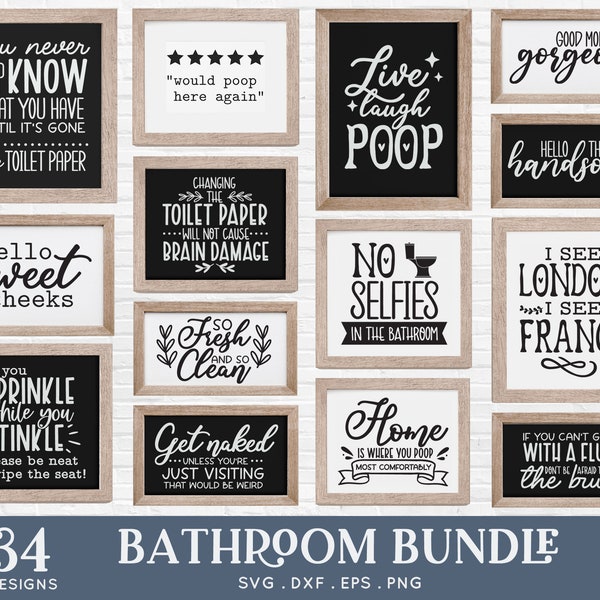 BUY 4 GET 50% OFF Funny Bathroom Signs svg bundle - Bathroom Farmhouse svg designs - bathroon wall decor dxf png eps svg cut file for cricut