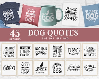 Dog Mom SVG Bundle: 45 Dog Quotes, Cricut Files (Digital Download)