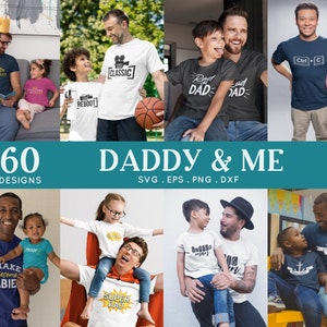 BUY 4 GET 50% OFF Daddy and Me svg bundle - daddy and me outfits shirts - father's day svg - daddy matching outfit svg cut file for cricut