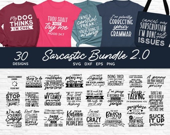May include: A collection of 30 sarcastic designs in a bundle. The designs are in black and white text on a variety of colored backgrounds. The designs include phrases like "My dog thinks I'm cool", "Thou shalt not try me", "I'm not a control freak", "I'm silently correcting your grammar", and "Cancel my subscription, I'm done with your issues".