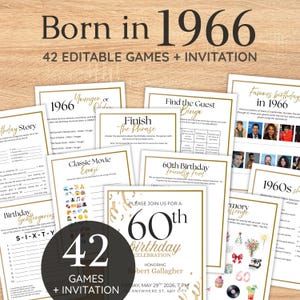 May include: A collection of printable birthday party materials featuring the text Born in 1966 and 42 Editable Games + Invitation. The set includes various game sheets with black text and gold borders, including Birthday Scattergories, Classic Movie Emoji, and a 60th birthday invitation template.