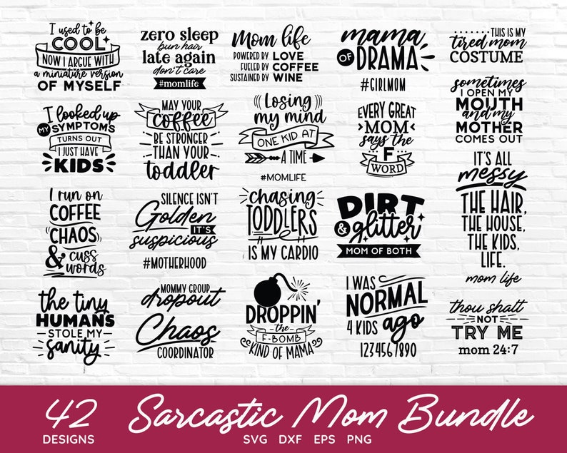 Pode incluir: Um conjunto de 42 designs digitais em preto e branco com cita&ccedil;&otilde;es sarc&aacute;sticas sobre a maternidade. Os designs incluem frases como "Eu era cool", "A vida de m&atilde;e alimentada pelo amor, alimentada pelo caf&eacute;, sustentada pelo vinho", "Perseguir crian&ccedil;as pequenas &eacute; meu cardio", "Sujeira e brilho, m&atilde;e de ambos", "&Agrave;s vezes abro a boca e minha m&atilde;e sai", e "N&atilde;o me tente, m&atilde;e 24/7".