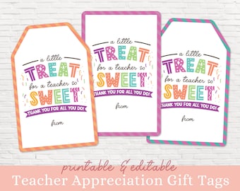 Puede incluir: Tres etiquetas de regalo para profesores imprimibles con un borde rayado de colores y el texto "a little TREAT for a teacher so SWEET" con un diseño de confeti. El texto "THANK YOU FOR ALL YOU DO!" y "from" están incluidos en cada etiqueta.