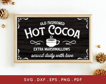 Winter Hot Cocoa Sign SVG: Bauernhaus Weihnachtsdekoration (Digitaler Download)