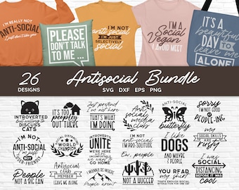 Antisocial Sarcastic Quotes SVG Bundle: Funny Introvert Designs (Digital Cut Files)