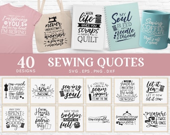 May include: A collection of 40 sewing quotes designs in black and white text on a white background. The designs include quotes such as "Sew much fabric, sew little time", "I'm sew awesome", "Sewing mends the soul", "Let it sew, let it sew, let it sew", and "Measure twice, cut once".