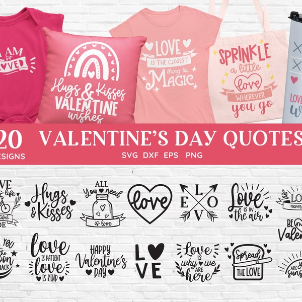 BUY 4 GET 50% OFF 20 Valentine's Day quotes svg bundle Love Quotes svg - valentine shirt svg cut files for cricut - valentines svg love svg