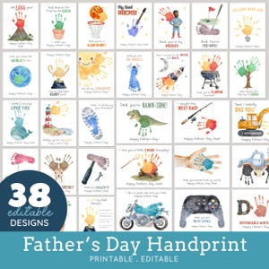 May include: A collection of 38 printable and editable Father's Day handprint designs. Each design features colorful handprints and themed illustrations, with phrases like "My Dad Rocks!" and "I love you a little S'more everyday!"