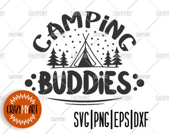 Download Camping Buddy Svg Etsy