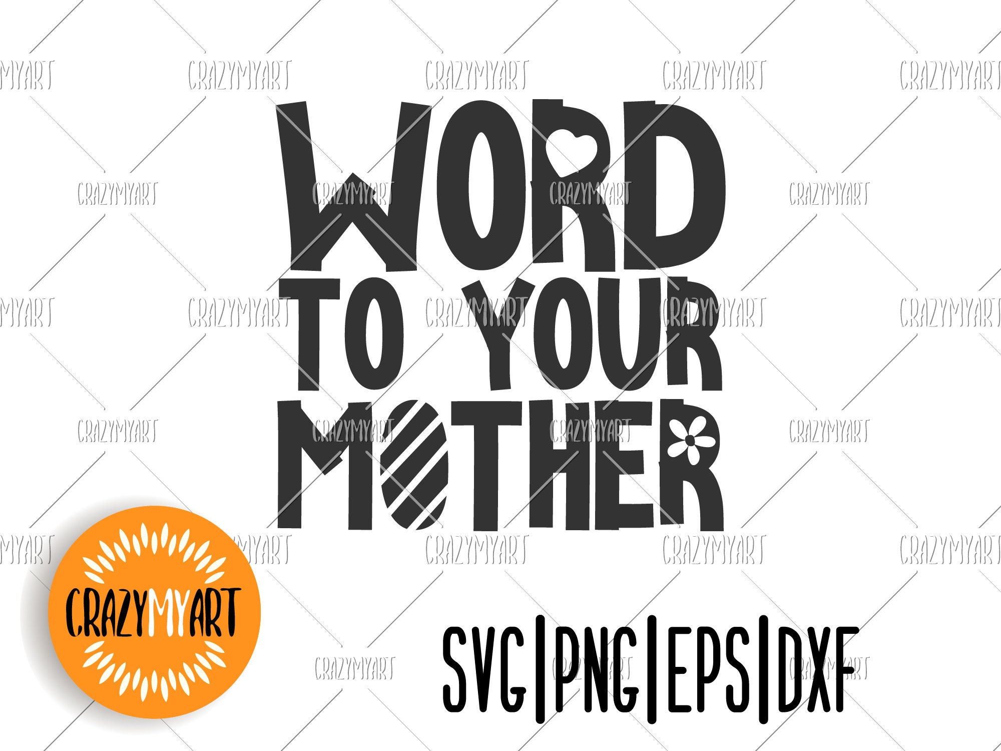 Word to your mother Mom svg Kids quote svg Mother shirt | Etsy