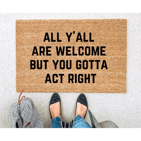 All Y'all Welcome Mat: Funny Southern Humor Doormat