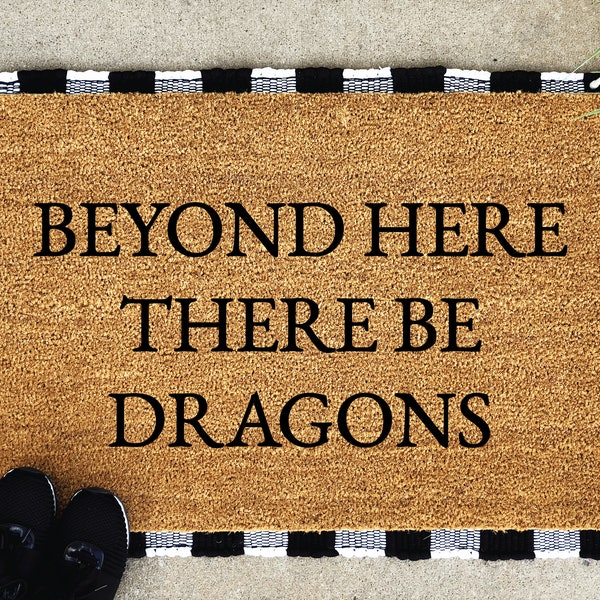 Dragon Doormat: Beyond Here There Be Dragons, Coir Welcome Mat