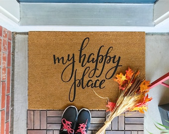 Doormat, welcome mat, door mat, custom doormat, housewarming gift, closing gift, wedding gift, home gift, hostess gift, My Happy Place