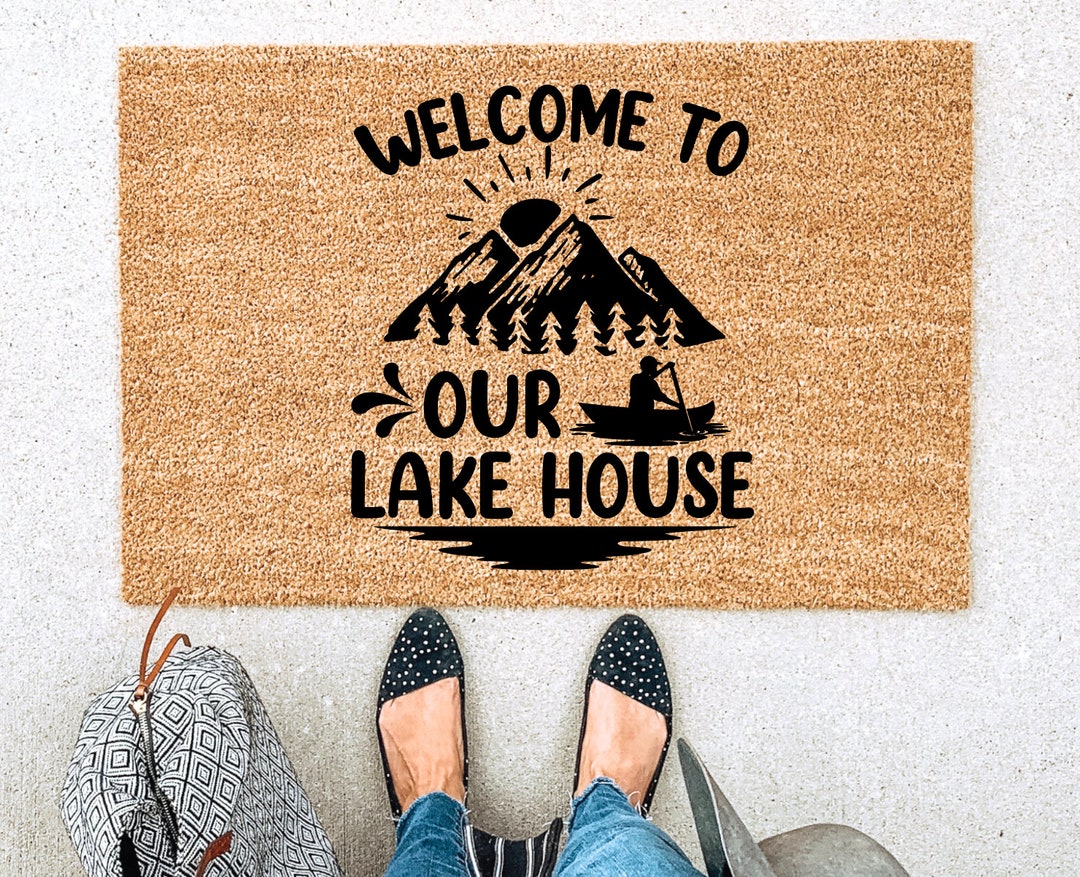 to Our Lake House, Lake House Doormat, Lake House Mat