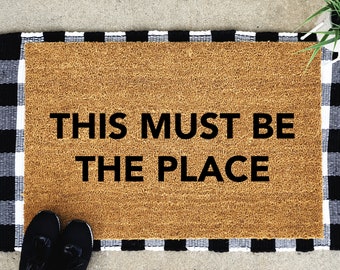 This Must Be The Place Doormat, Funny Doormat, Talking Heads Fan, Welcome Mat, Custom Doormat, Door mat, Housewarming Gift