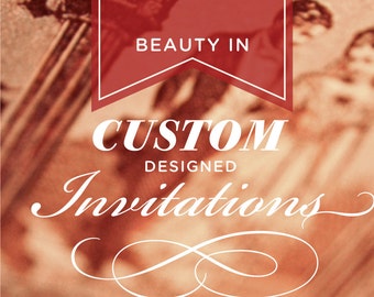 Custom Wedding Invitation Suite Designed Uniquely for You