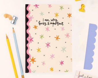 A5 Notebook - I Am Very Busy & Important - Cute Stationery