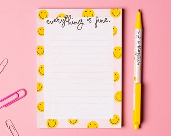 A6 Notepad - Everything Is Fine - To Do List / Daily Planner