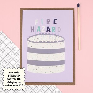 Risque d'incendie - Joyeux anniversaire - Carte de voeux amusante