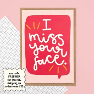 Miss Your Face - Grußkarte