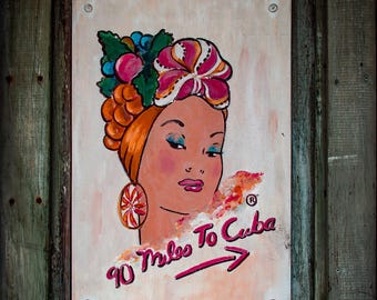 Key West Kunstwerk, 90 Miles To Cuba Druck, Vintage Stil Portrait