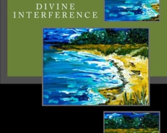 Divine Interference - Living with Angels, Demons, Fairies, and Ghosts  *Signed Copy*