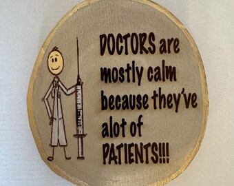 Custom made Holiday gifts;perfect for Doctors and Medical Staff; Home & office decor; wooden wall art