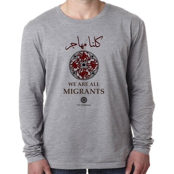 We Are All Migrants - Medieval Camel Triblend Longsleeve Shirt By The Arabesque (In Arabic and English)