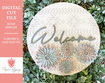 Letrero de bienvenida con flores bohemias SVG: Archivo cortado con láser Glowforge (descarga digital)