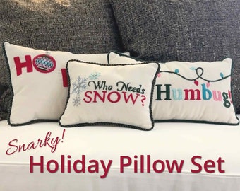 Christmas Pillows, Hand Embroidered & Beaded, Set of Three, Snarky Holiday Fun Gift!