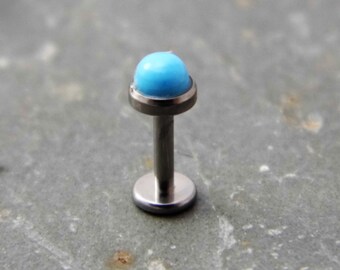 Turquoise Labret Stud - Titanium - Internally Threaded - Conch - Monroe - Tragus - Helix