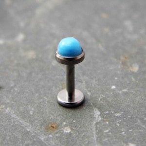 Turquoise Labret Stud - Titanium - Internally Threaded - Conch - Monroe - Tragus - Helix