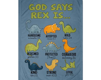 God Says I Am Personalized Minky Blanket – Dinosaur Design, Baby 30x40 or Kids 50x60