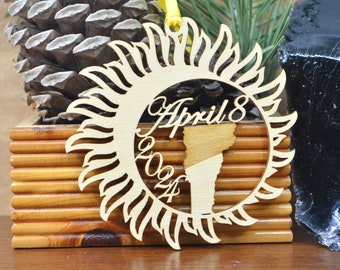 Vermont Total Solar Eclipse 2024 ornament wood cut decoration. Laser cut Vermont Solar Eclipse ornament Total Solar eclipse April 8, 2024