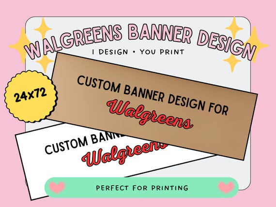 Custom Walgreens Banner Design | 24x72 | Personalized Party Banner | Any Theme | Print at Walgreens