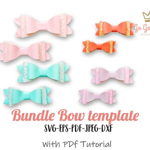 Bundle SVG Bow, Pdf Pattern Bow, Large Bow Die Cut, Cut File Bow Eps ...