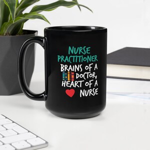 NP Nurse Practitioner Gift Present Coffee Mug Brains Of A Doctor Heart Of A Nurse Large 15oz Black Ceramic Graduation