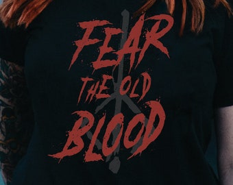 Koszulka Fear The Old Blood Bloodborne